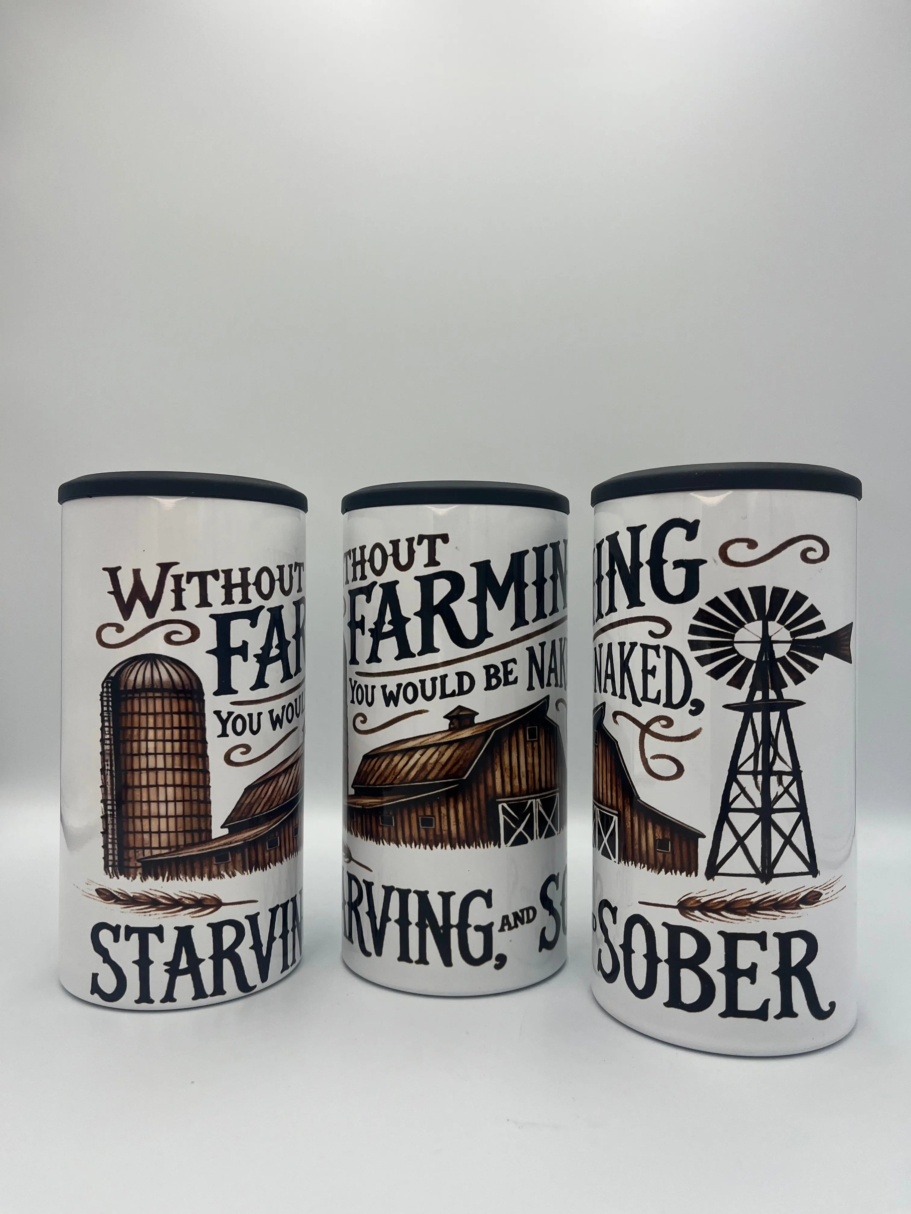 Without Farming You’d Be Naked, Starving & Sober 4-in-1 Can Koozie | Farm Life Drink Holder KRC Custom Design